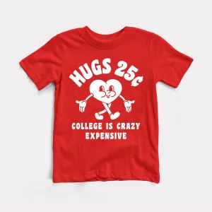 Hugs 25 Cents Youth Tee