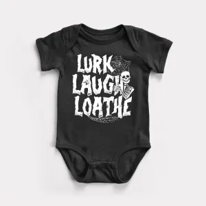 Lurk Laugh Loathe Baby Bodysuit